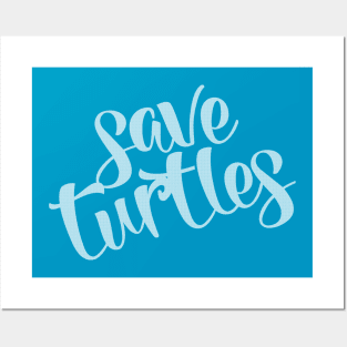 Save Turtles - Minimal White Script Posters and Art